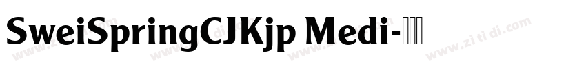 SweiSpringCJKjp Medi字体转换